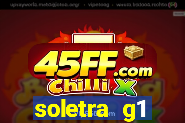 soletra g1 respostas hoje